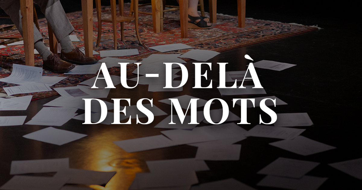 Au delà des Mots Série documentaire par L Appui